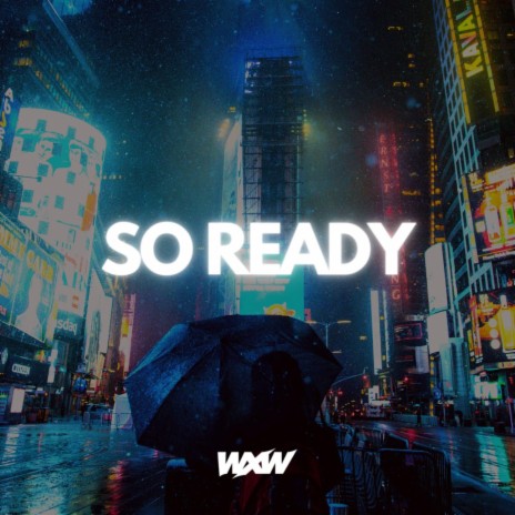 So Ready | Boomplay Music