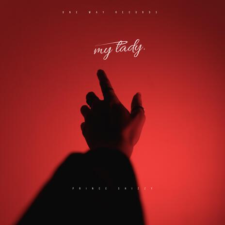 my lady | Boomplay Music