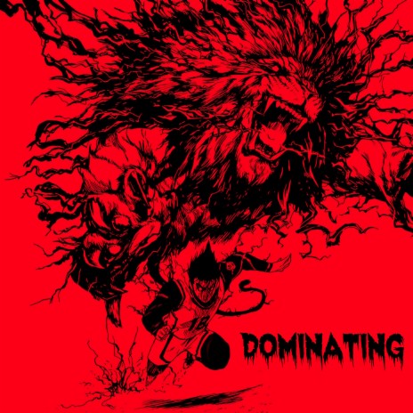 Dominating | Boomplay Music