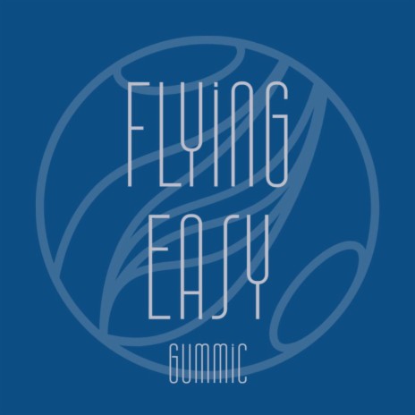 Flying Easy ft. Think Different | Boomplay Music