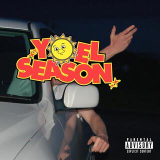 YOEL SEASON!