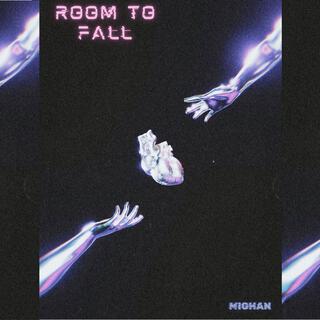 Room To Fall