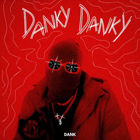 Danky Danky | Boomplay Music