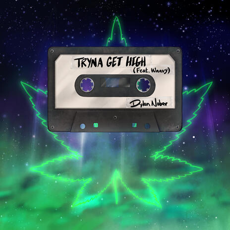 Tryna Get High ft. Waavy | Boomplay Music