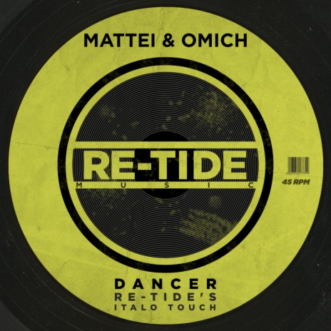 Dancer (Re-Tide's Radio Italo Touch) | Boomplay Music