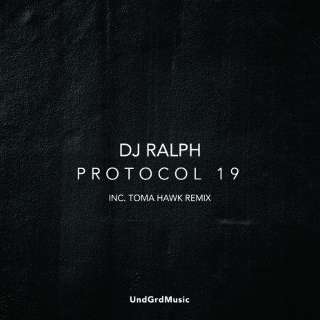 Protocol 19 (Toma Hawk Remix) | Boomplay Music