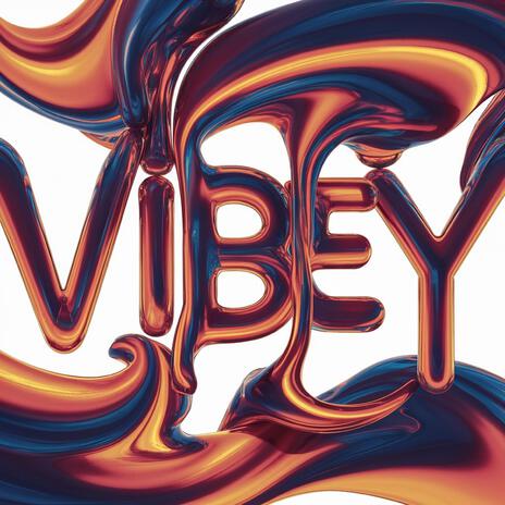 Vibey | Boomplay Music