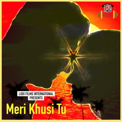 Meri Khushi Tu (Male) | Boomplay Music