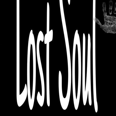 Lost Soul | Boomplay Music