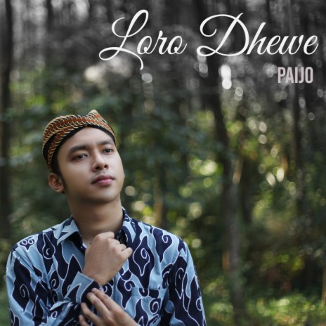 Loro Dhewe ft. Dykoplo | Boomplay Music