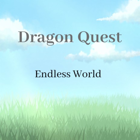 Dragon Quest Endless World