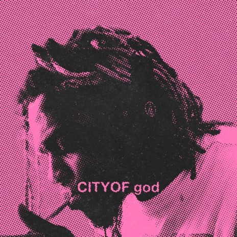 CITY OF god | Boomplay Music