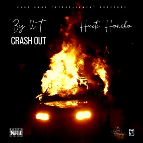Crash Out ft. Haiti Honcho