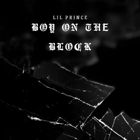 BOY ON THE BLOCK | Boomplay Music