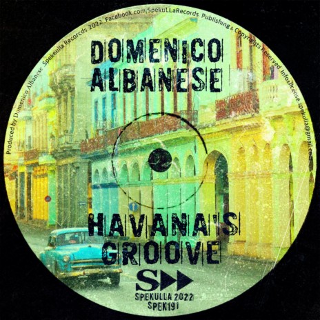 Havana's Groove (Original Edit)