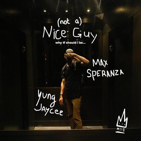 nice guy ft. Yung Jaycee | Boomplay Music