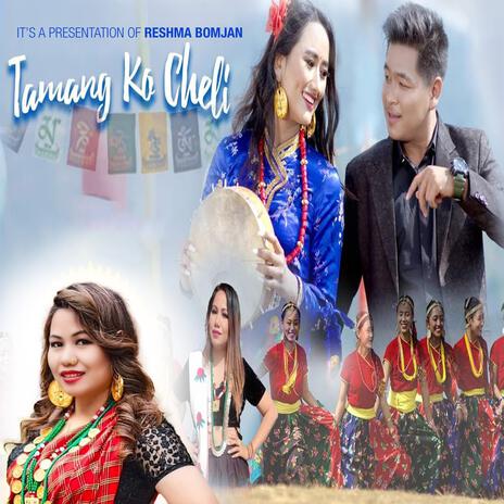 Tamang Ki Cheli | Boomplay Music