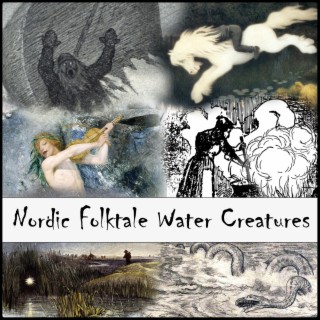 Nordic Folktale Water Creatures