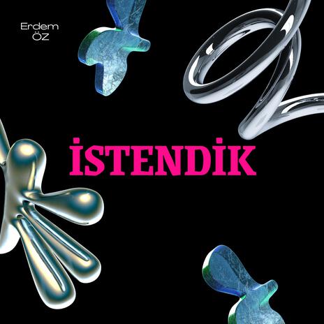 İstendik | Boomplay Music