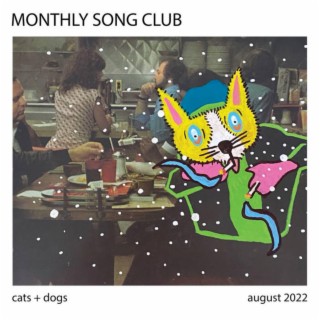 AUGUST 2022 (CATS + DOGS)