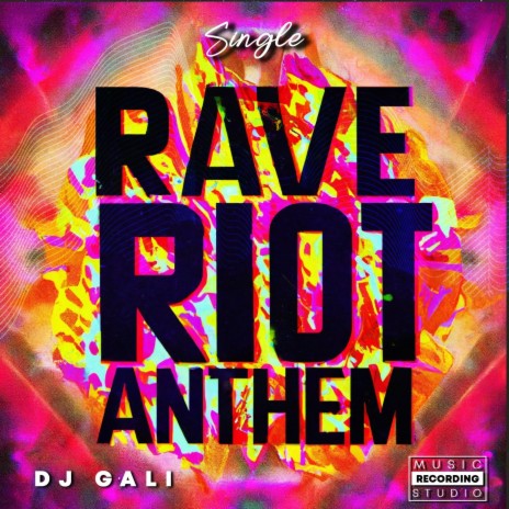 Rave Riot Anthem | Boomplay Music