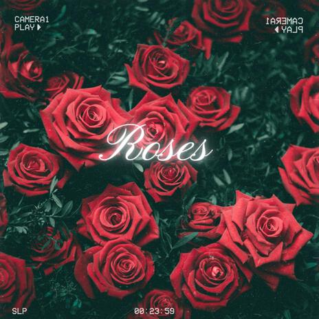 Roses | Boomplay Music