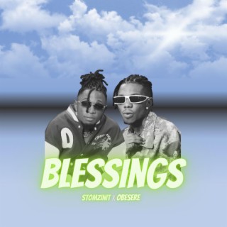 Blessings) ft. Obesere (Pk1st) lyrics | Boomplay Music
