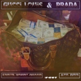 Download  album songs: Gucci Louis & Prada | Boomplay Music