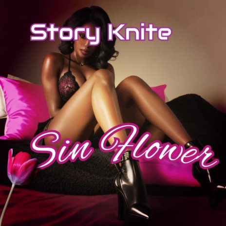 Sin Flower | Boomplay Music