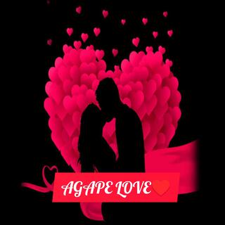 AGAPE LOVE lyrics | Boomplay Music