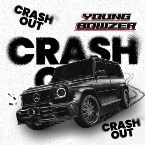 Crash Out (Radio Edit) | Boomplay Music