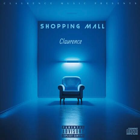 Shopping Mall | Boomplay Music