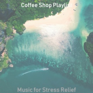 Music for Stress Relief