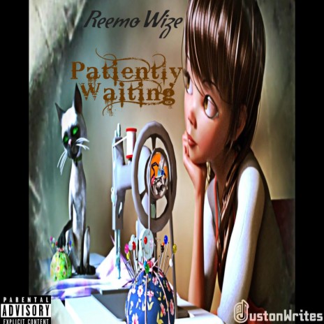 Patiently Waiting ft. Reemo Wize | Boomplay Music