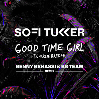 Good Time Girl (Benny Benassi & BB Team Remix)