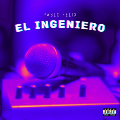 El ingeniero | Boomplay Music