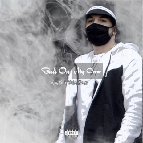 Bad On My Own ft. Volta beats | Boomplay Music