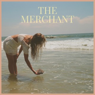 The Merchant lyrics | Boomplay Music