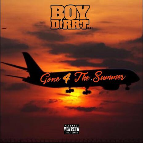 Gone For The Summer | Boomplay Music