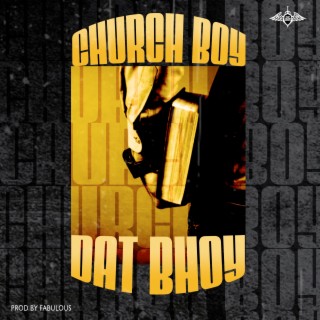 Church Boy lyrics | Boomplay Music