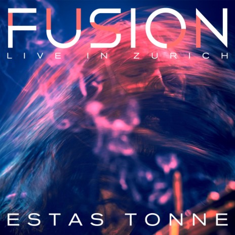 Fusion (Live In Zurich 2022) | Boomplay Music