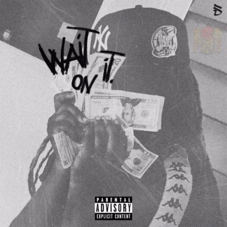 Wait On It | Boomplay Music