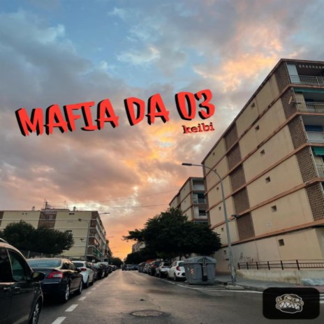 Mafia Da 03 | Boomplay Music