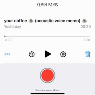 Your Coffee (Live Acoustic Voice Memo)