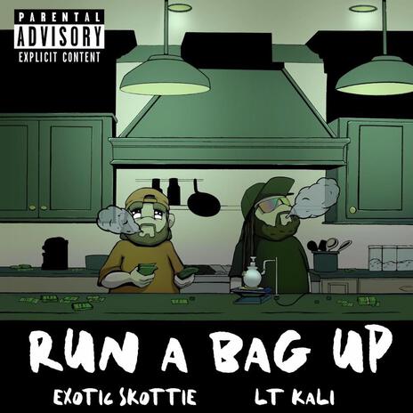 Run A Bag Up ft. Lt.Kali | Boomplay Music