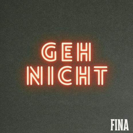 Geh nicht | Boomplay Music