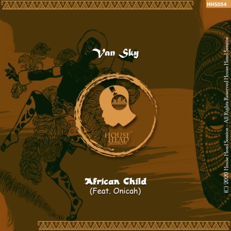 African Child (Ethiopian Chyld Cix Eit Mix) ft. Onicah