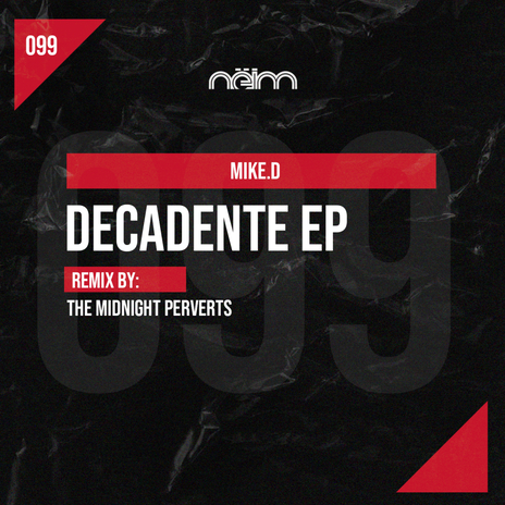 Decadente (The Midnight Perverts Rotten Mix) | Boomplay Music