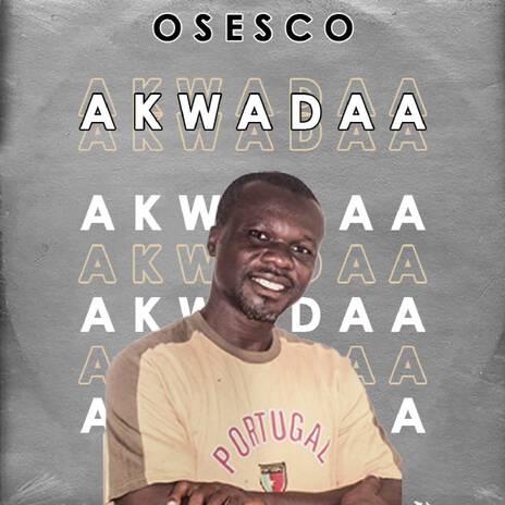 Akwadaa | Boomplay Music