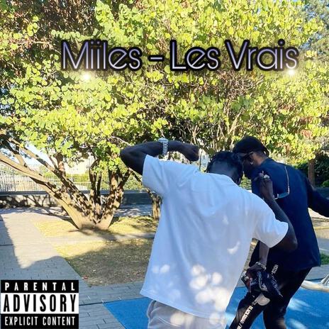 Les Vrais | Boomplay Music